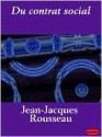 Du Contrat Social - Jean-Jacques Rousseau