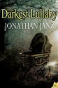 The Darkest Lullaby - Jonathan Janz