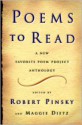 Poems to Read: A New Favorite Poem Project Anthology - Robert Pinsky