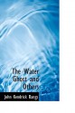 The Water Ghost and Others - John Kendrick Bangs