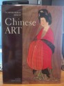 The British Museum Book Of Chinese Art - Jessica Rawson, Jane Portal, Anne Farrer