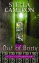 Out of Body - Stella Cameron