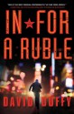 In for a Ruble - David Duffy