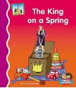 The King on a Spring - Pam Scheunemann