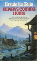 Always Coming Home - Ursula K. Le Guin