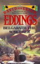 Belgarath the Sorcerer (Belgarian Prequels) - David Eddings, Leigh Eddings