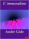 L'immoraliste (The Immoralist) - André Gide