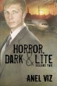 Horror Lite (Horror, Dark and Lite) - Anel Viz