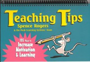 Teaching Tips: 105 Ways to Increase Motivation & Learning - Spence Rogers