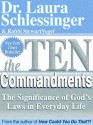 The Ten Commandments - Laura C. Schlessinger