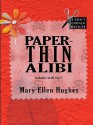 Paper-Thin Alibi - Mary Ellen Hughes