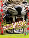 Ripley's Believe It or Not! Brutal Beasts - Ripley Entertainment Inc.