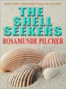 The Shell Seekers - Rosamunde Pilcher