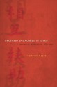 Ordinary Economies in Japan: A Historical Perspective, 1750-1950 - Tetsuo Najita