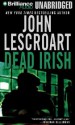 Dead Irish - John Lescroart