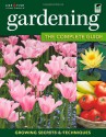 Gardening: The Complete Guide - Miranda Smith