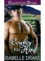 Cowboy for Hire - Isabelle Drake