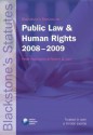 Blackstone's Statutes on Public Law and Human Rights 2008-2009 - Peter Wallington, Robert Gregory Lee