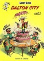 Dalton city (Lucky Luke #34) - Morris