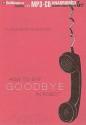 How to Say Goodbye in Robot - Natalie Standiford