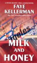 Milk and Honey (Peter Decker/Rina Lazarus, #3) - Faye Kellerman