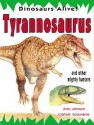 Tyrannosaurus and Other Mighty Hunters (Dinosaurs Alive!) - Jinny Johnson, Graham Rosewarne