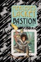 Bastion: Book Five of the Collegium Chronicles (A Valdemar Novel) - Mercedes Lackey