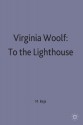 Woolf's "To the Lighthouse" - Morris Beja