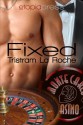 Fixed - Tristram La Roche