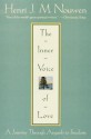 The Inner Voice of Love - Henri J.M. Nouwen