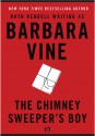 The Chimney Sweeper's Boy - Barbara Vine, Ruth Rendell