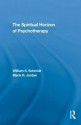 The Spiritual Horizon of Psychotherapy - William S. Schmidt, Merle R. Jordan