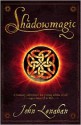 Shadowmagic - John Lenahan