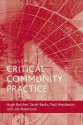 Critical Community Practice - Hugh L. Butcher, Paul Henderson, Jim Robertson