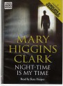 Night-time Is My Time - Mary Higgins Clark