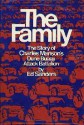 The Family: The Story of Charles Manson's Dune Buggy Attack Battalion - Ed Sanders