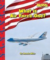 What Is Air Force One? - Amanda Miller