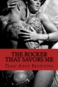 The Rocker That Savors Me: 2 - Terri Anne Browning