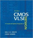 CMOS VLSI Design: A Circuits and Systems Perspective - Neil H.E. Weste, David Harris