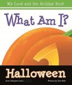 What Am I? Halloween - Anne Margaret Lewis, Tom Mills