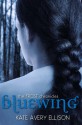 Bluewing (The Frost Chronicles) (Volume 4) - Kate Avery Ellison