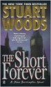 The Short Forever - Stuart Woods