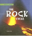 The Rock Cycle - Suzanne Slade