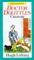 Doctor Dolittle's Caravan (RED FOX OLDER FICTION) - Hugh Lofting