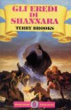 Gli eredi di Shannara - Terry Brooks, Chiara Libero