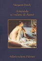 Aristotele e i veleni di Atene (La memoria) (Italian Edition) - Margaret Doody, Rosalia Coci