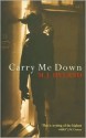 Carry Me Down - M.J. Hyland