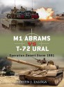 M1 Abrams vs T-72 Ural: Operation Desert Storm 1991 - Steven J. Zaloga, Jim Laurier