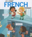 My First French Phrases - Jill Kalz, Daniele Fabbri