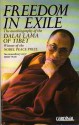 Freedom In Exile: The Autobiography Of His Holiness The Dalai Lama Of Tibet - Dalai Lama XIV